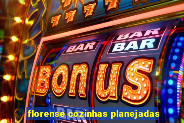 florense cozinhas planejadas